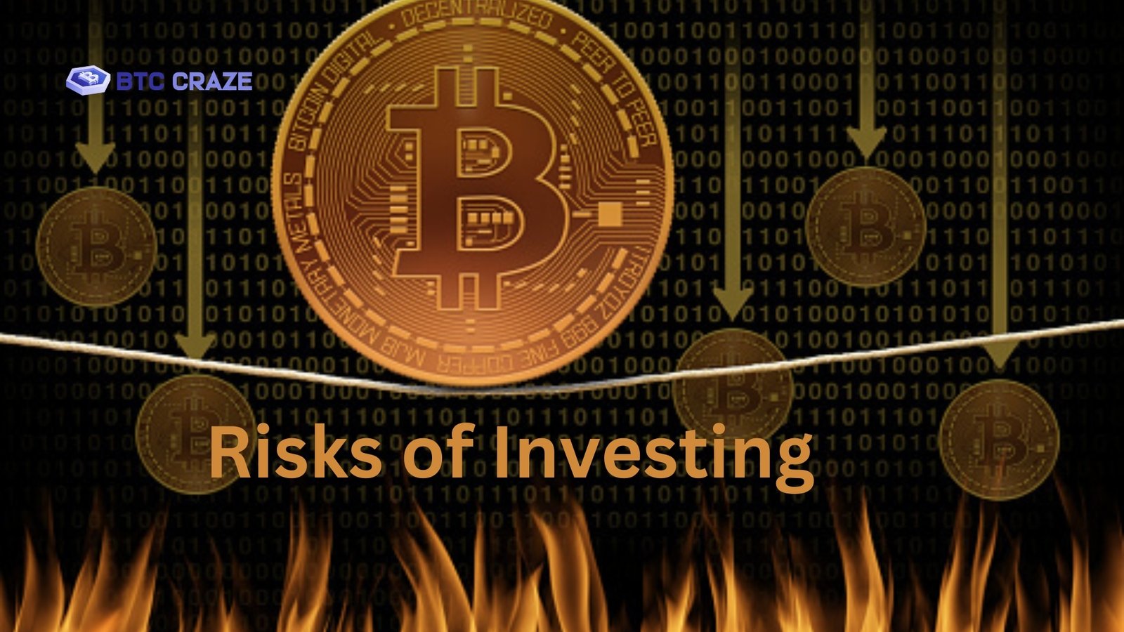 Risks of Investing in Bitcoin